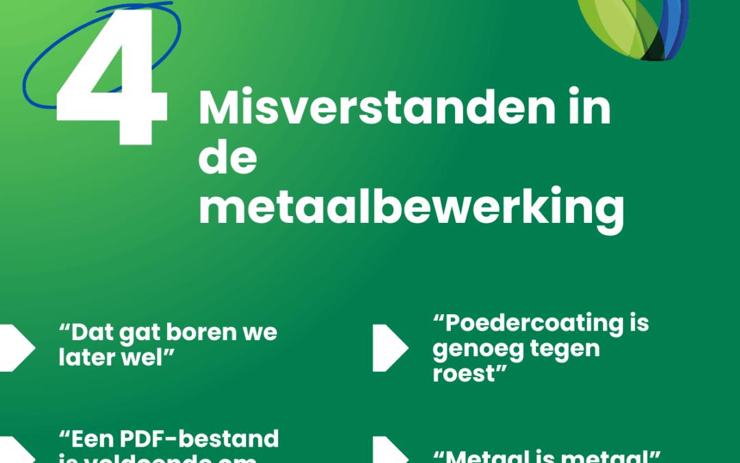 Misverstanden in de metaalbewerking